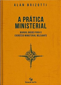 A Prática Minesterial