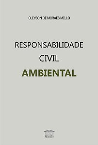 Responsabilidade civil ambiental