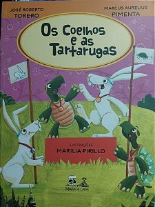 Os Coelhos E As Tartarugas