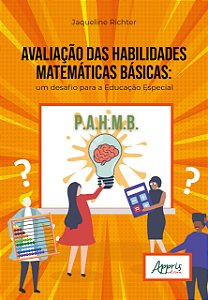 Avaliação das habilidades matemáticas básicas: Um desafio para a educação especial