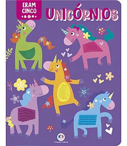 Eram cinco unicórnios