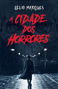 A Cidade Dos Horrores
