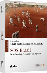 SOS Brasil: atendimento psicanalítico emergencial