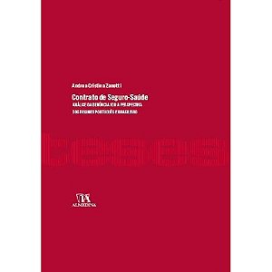 Contrato de seguro-saúde: análise sob perspectiva dos regimes português e brasileiro