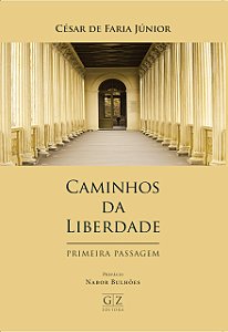 Caminhos Da Liberdade