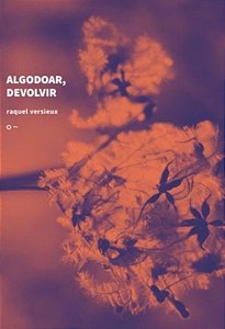 Algodoar, Devolvir