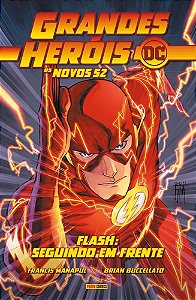 Grandes Herois Dc: Os Novos 52 Vol.07 - Flash: Seguindo Em Frente