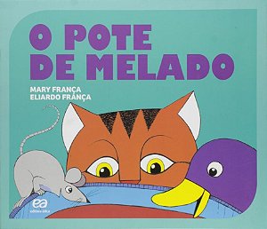 O Pote De Melado