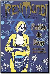 Rex Mundi: portão de Deus (Volume 6)