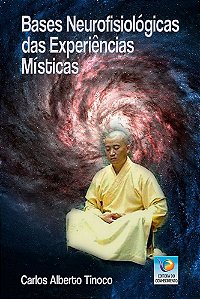 Bases neurofisiológicas das experiências místicas