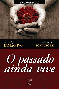 O Passado Ainda Vive