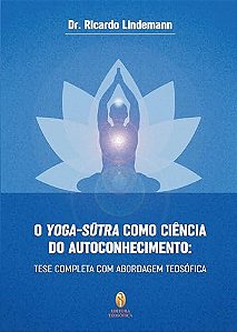 Yoga-Sutra Como Ciencia Do Autoconhecimento