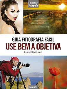 Guia Fotografia Facil - Vol. 02