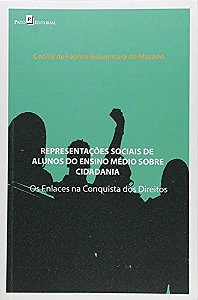 Representações sociais de alunos do ensino médio sobre cidadania: os enlaces na conquista dos direitos