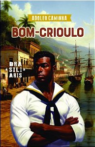 Bom-crioulo (Volume 45)