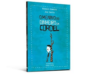 O menino do dinheiro em cordel