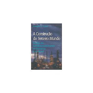 A Construçao Do Terceiro Mundo