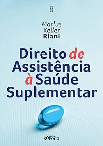 Direito de Assistência à Saúde Suplementar - 1ª Ed - 2026