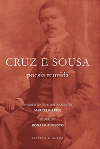 Poesia Reunida - Cruz E Sousa