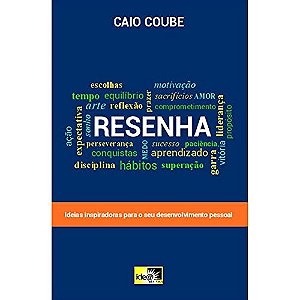 Resenha: ideias inspiradoras para o seu desenvolvimento pessoal