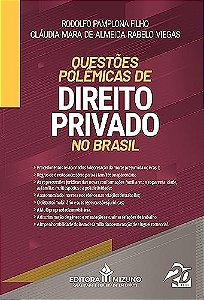 Questões polêmicas de direito privado no Brasil