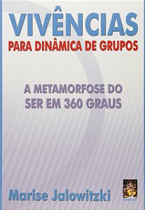 Vivências para dinâmica de grupos