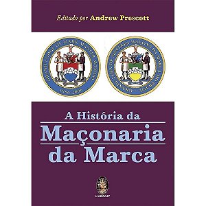 Historia da maçonaria da marca