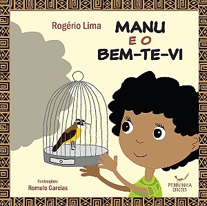 Manu E O Bem-Te-Vi