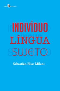 Indivíduo - Língua - Sujeito