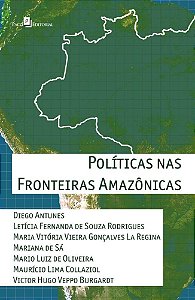 Políticas nas fronteiras amazônicas