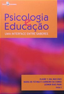 Psicologia e educação: uma interface entre saberes