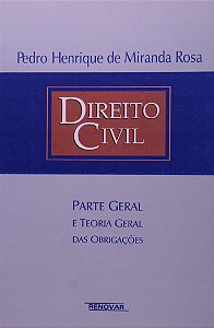 Direito civil: Parte geral e teoria geral das obrigações