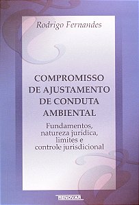 Compromisso de Ajustamento de Conduta Ambiental