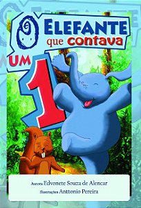 O elefante que contava (Volume 1)