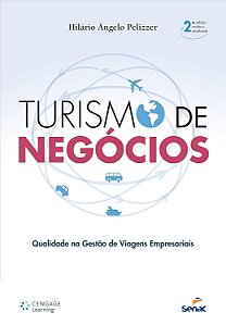 Turismo de negócios: qualidade na gestão de viagens empresariais
