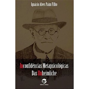 Inconfidências metapsicológicas