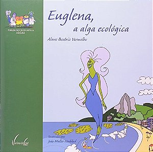 Euglena, a Alga Ecológica