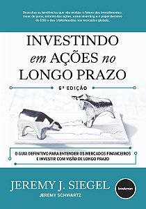Investindo Em Ações No Longo Prazo