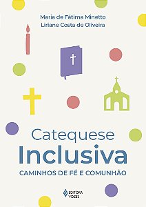 Catequese inclusiva - Caminhos de fé e comunhão