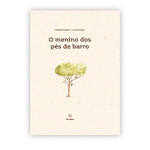 O menino dos pés de barro
