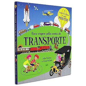 Uma Viagem Pelos Meios De Transporte
