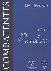 Combatentes No Perdao