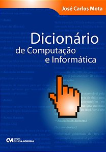 Dicionário De Computação E Informática
