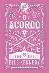 O acordo (nova edição): amores improváveis vol. 1 (Volume 1)