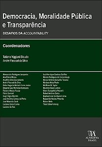 Democracia, Moralidade Pública e Transparência: desafios da Accountability