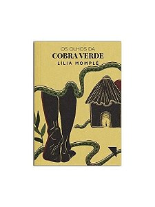 Os olhos da cobra verde