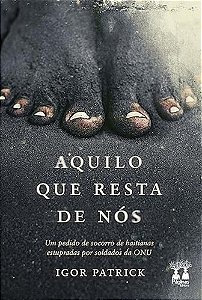Aquilo Que Resta De Nós