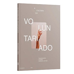 A Cultura Do Voluntariado | Eduardo Reis