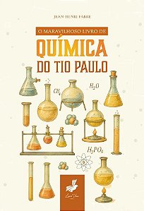 O Maravilhoso Livro De Química Do Tio Paulo