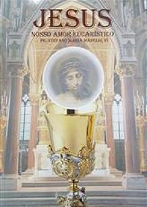 Jesus Nosso Amor Eucaristico